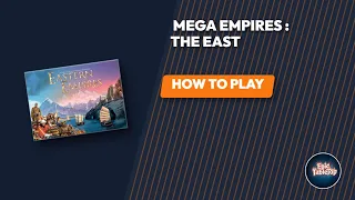 Mega Empires: The East - How To Play