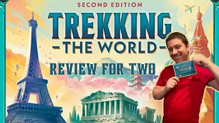 Trekking the World: A Review for Two