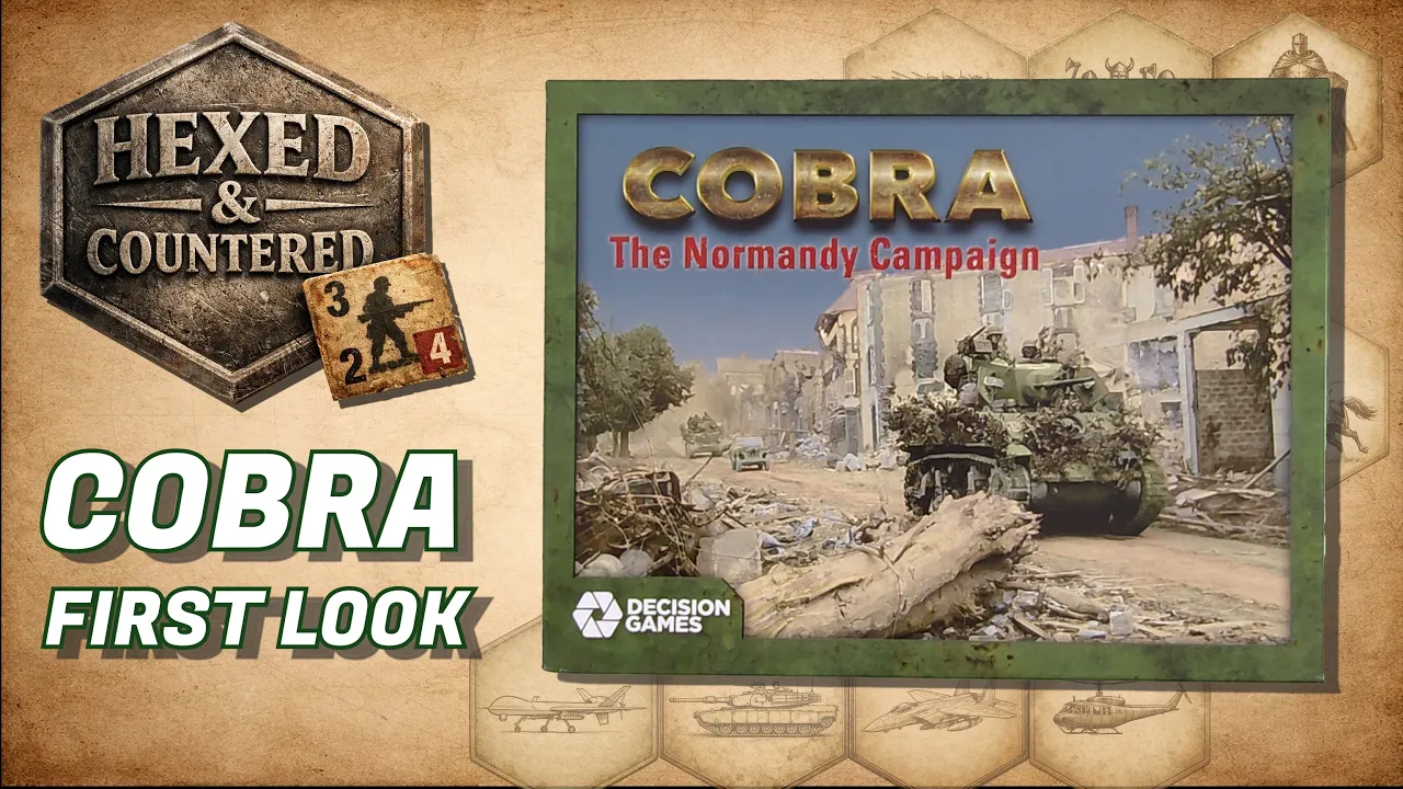 Cobra - The Normandy Campaign (Decision Games) - First Look