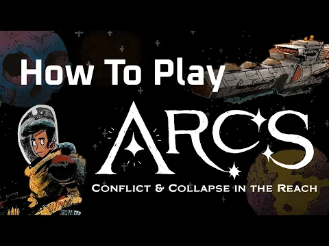 Arcs | How To Play