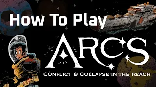 Arcs | How To Play