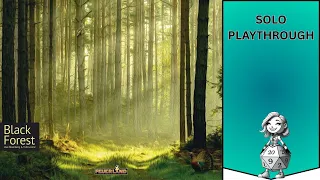 Black Forest - Solo Let's Play Playthrough