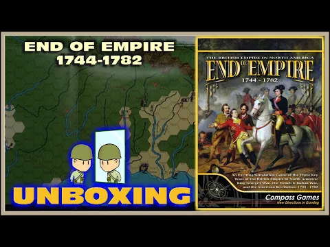 End of Empire Unboxing