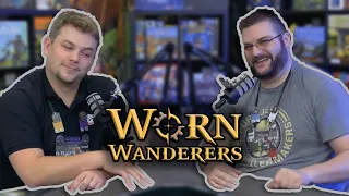 Worn Wanderers: Cast of Steel Teach and Play