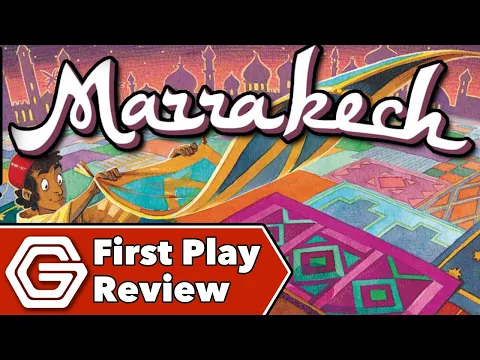 Marrakech - First Play Review