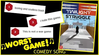 Twilight Struggle: Worst Game? ♫ Song ♫ - Comedy