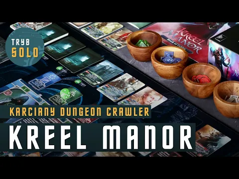 Kreel Manor | pierwsze wrażenia i omówienie zasad