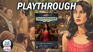 Arkham Horror: The Card Game - Fortune and Folly Playthrough Part 1