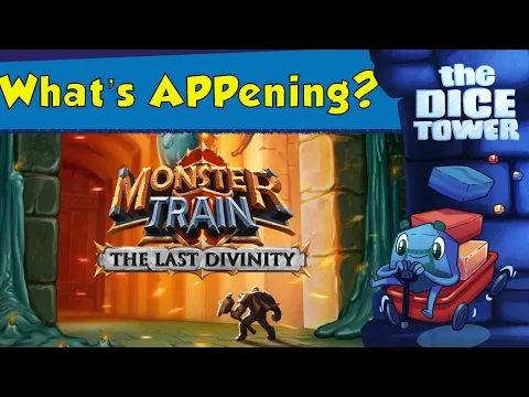 What's APPening - Monster Train