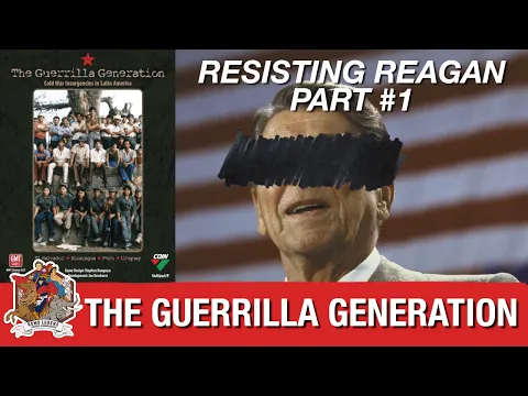 The Guerrilla Generation: Resisting Reagan – Campaign Playthrough | Part 1