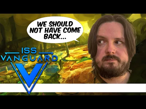 Returning To Brimstone! ISS Vanguard [11]