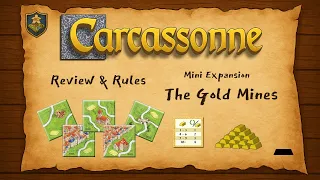 Carcassonne: The Gold Mines - Review & New Rules (C3.1)
