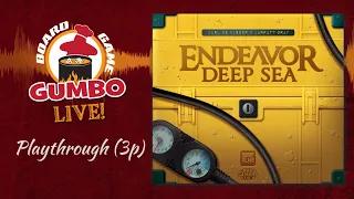 ENDEAVOR: DEEP SEA - Playthrough (3p)