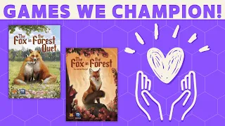 Games We Champion - Fox in the Forest + Duet!