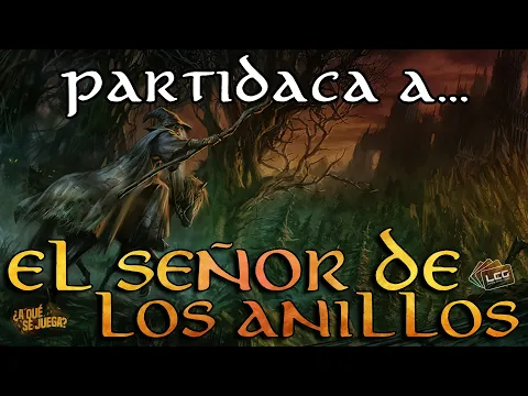 PARTIDACA A... El Señor de los Anillos, El Juego de Cartas - Las Ciénagas de los Muertos (solitario)
