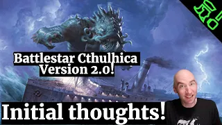 Battlestar Cthulica? Final Flight Games BSG 2.0 -- Unfathomable Overview, Reaction, & Thoughts!