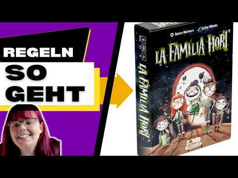 La Familia Hort Spielregeln - Regelvideo - Spielanleitung - Spiel in wenigen Minuten erklärt