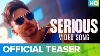 Serious – Official Video Song Teaser | Bannet Dosanjh feat. Nimrit Ahluwalia