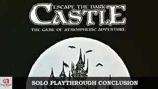 Escape The Dark Castle - Solo Playthrough - Conclusion (using 4 characters)