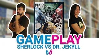 Unmatched Cobble & Fog, partita completa Sherlock Holmes vs Dr Jekyll e Mr Hyde