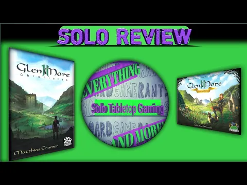 Glen More II Chronicles Solo Review