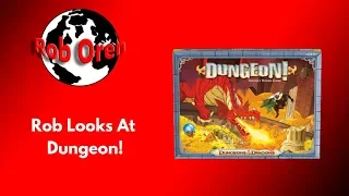 Rob Looks At Dungeons & Dragons - Dungeon!