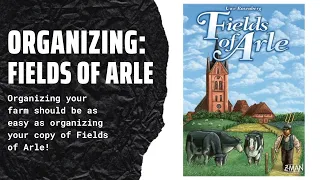 Organizing Fields of Arle (with Tea and Trade Expansion) SideGameLLC
