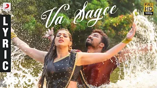 Neeya 2 - Va Sagee Tamil Lyric | Jai, Raai Laxmi, Catherine Tresa | Shabir