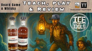 Pursuit & Ice & Idols - Learn to Play, Playthrough & Whisky Pairing