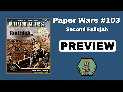 Paper Wars 103 Second Fallujah Preview