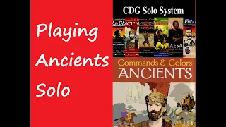 Playing C&C Ancients using CDG Solo System