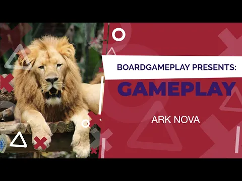 Ark Nova - Gameplay 3P