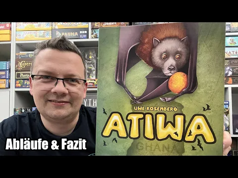 Atiwa (Lookout Spiele / asmodee) - Neuer Uwe Rosenberg, nicht nur für Fans von Agricola