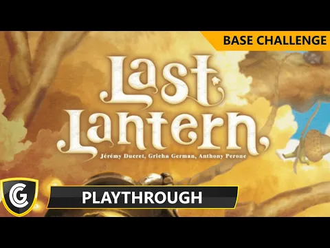 Last Lantern | Base Challenge