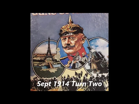 Guns of August, Turn 2 Sep-1914