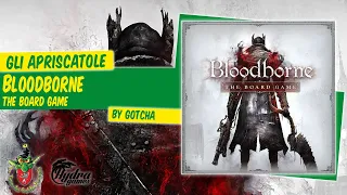 Bloodborne unboxing [Gli Apriscatole]