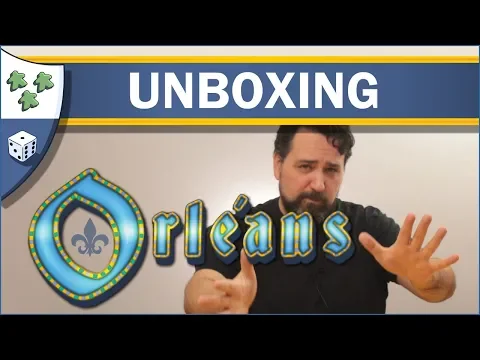 Orléans Unboxing