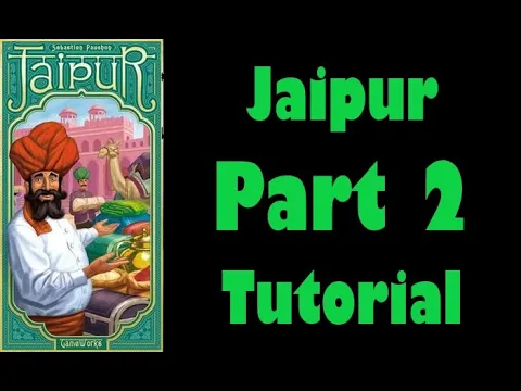 Jaipur - Part 2: board game tutorial