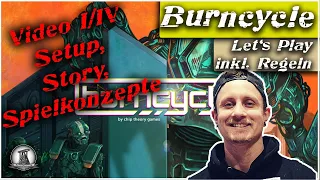 Bunrcycle | Let's Play - Setup, Story & Spielkonzepte | 1/4 (German)