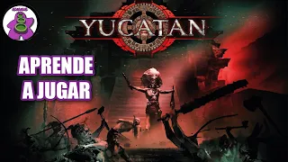 YUCATAN - Cómo se juega - TUTORIAL - Juego de Mesa