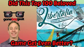 Libertalia Winds of Galecrest - Did This Top 100 Beloved Game Get Even Better?