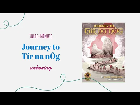 Journey to Tír na nÓg - 3-Minute Unboxing