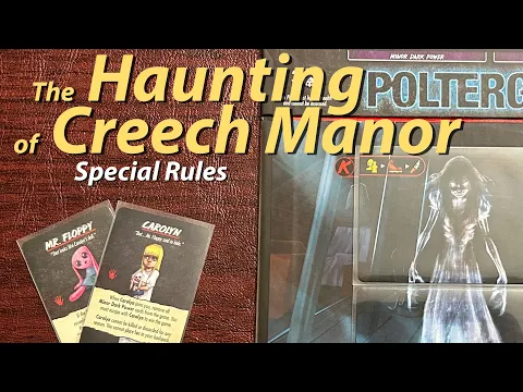The Haunting of Creech Manor - Special Rules (Final Girl S1)