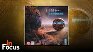 Time Capsules - In Focus
