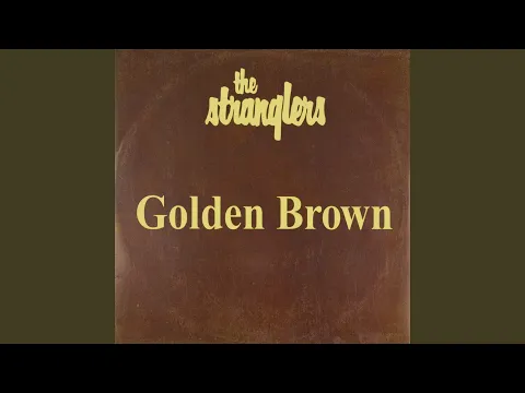 Thumbnail for Golden Brown - The Stranglers
