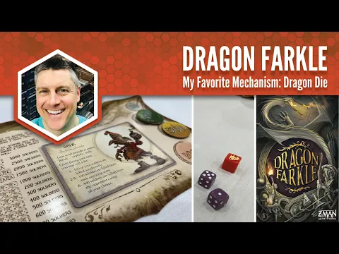 Dragon Farkle: My Favorite Mechanism