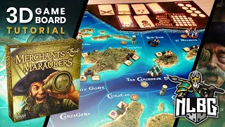 Merchants and Marauders 3D Game Board Tutorial