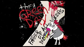 Green Day - Junkies On A High (Official Audio)