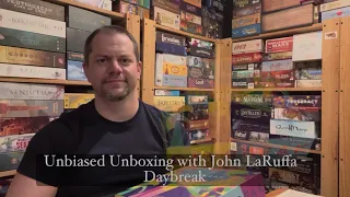 Daybreak - Unbiased Unboxing with John LaRuffa
