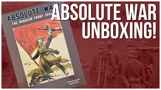 Absolute War The Russian Front Unboxing / GMT Games - Historical Game - World War 2 - Carl Paradis